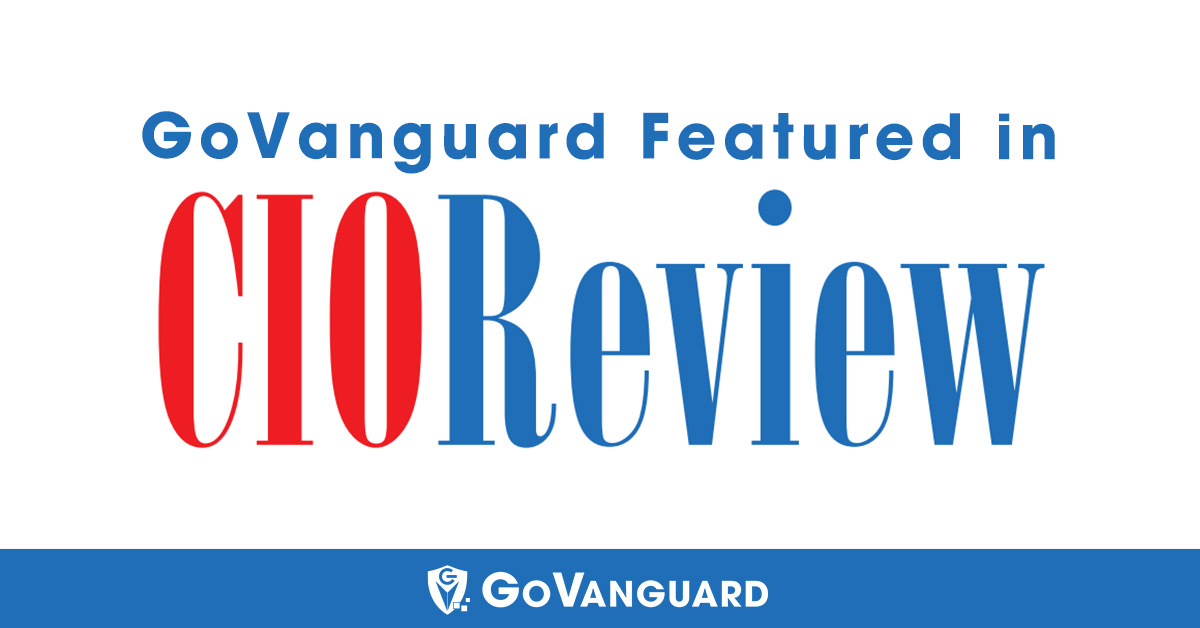 GoVanguard Featured in CIOReview